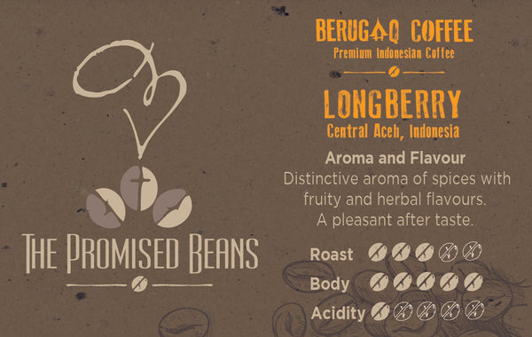 The Promised Coffee - Sumatra Longberry